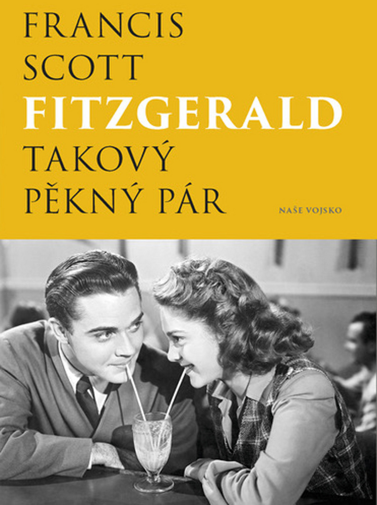 Takový pěkný pár - Francis Scott Fitzgerald