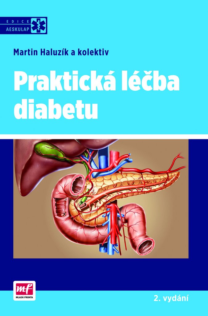 Praktická léčba diabetu - Martin Haluzík