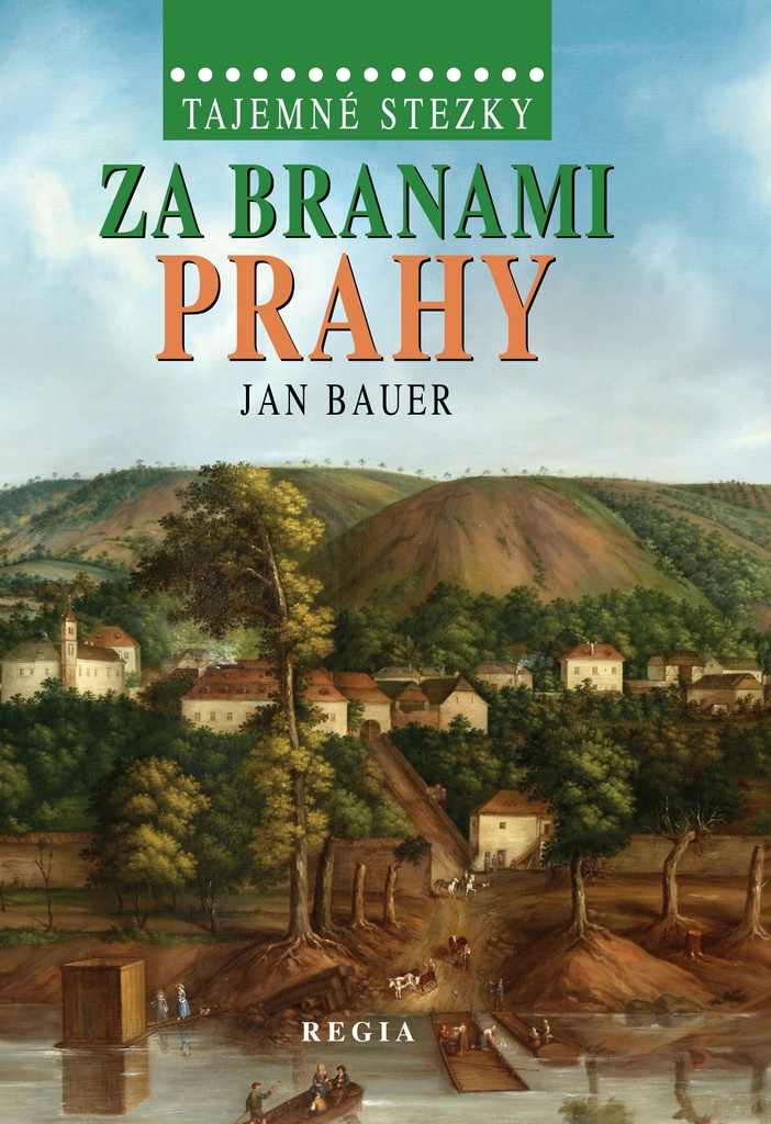 Za branami Prahy - Jan Bauer