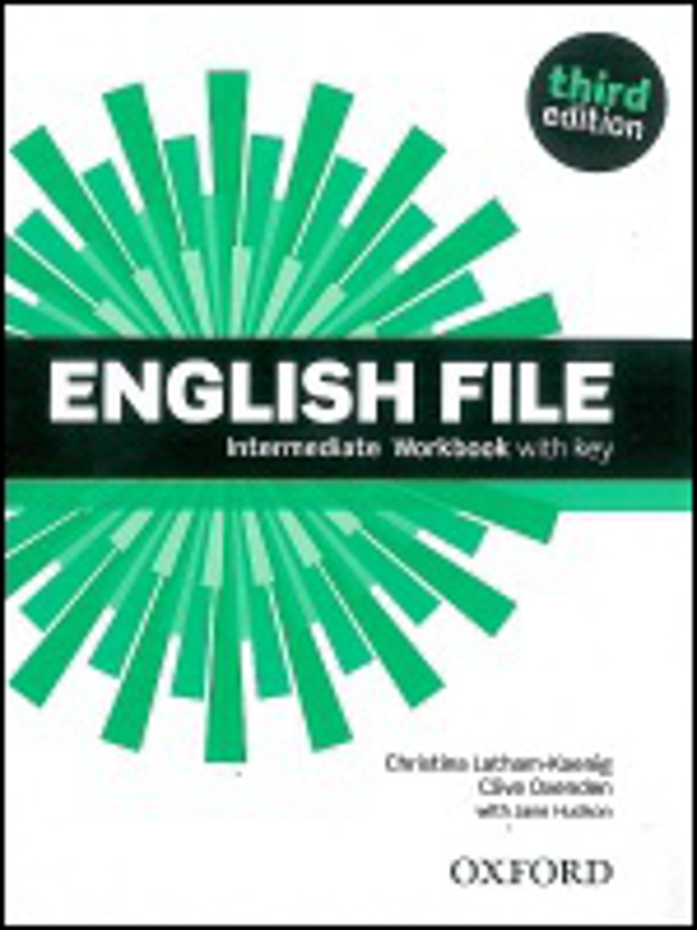 English File Intermediate Workbook with key - Clive Oxenden