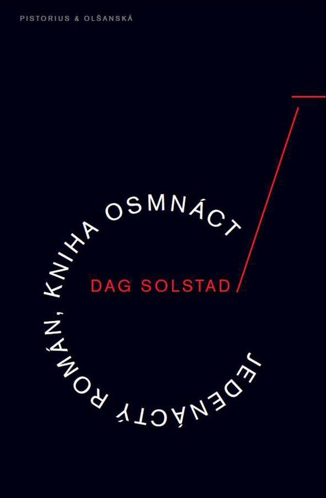 Jedenáctý román, kniha osmnáct - Dag Solstad