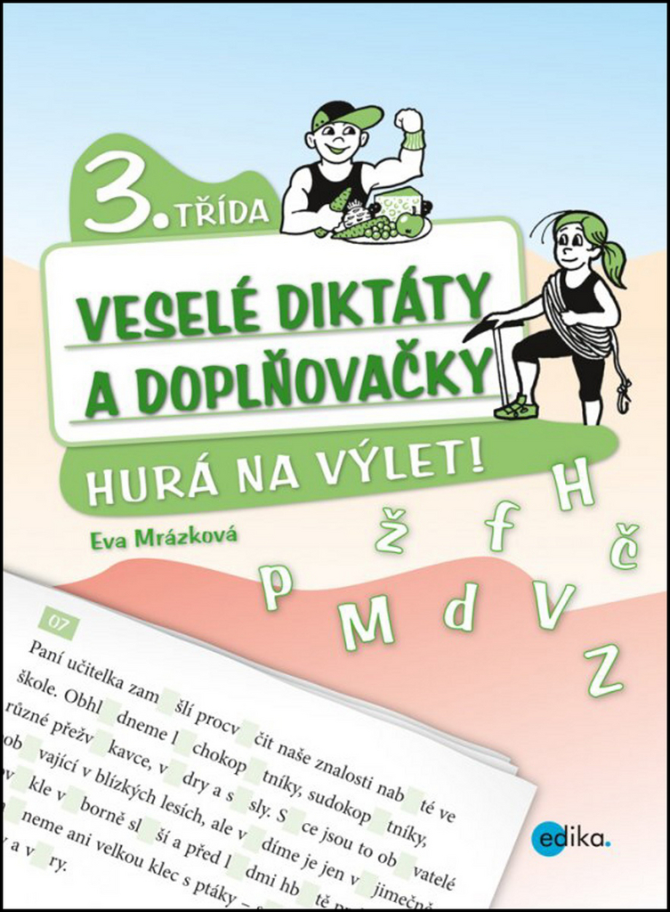 Veselé diktáty a doplňovačky 3. třída - Eva Mrázková