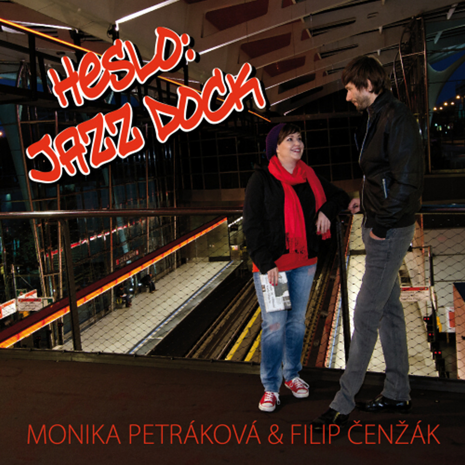 Heslo:Jazz Dock - Monika Petráková