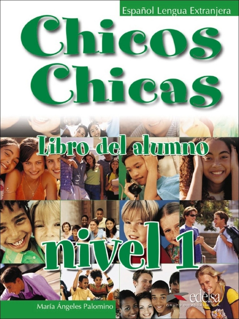 Chicos Chicas 1 Učebnice - María Ángeles Palomino