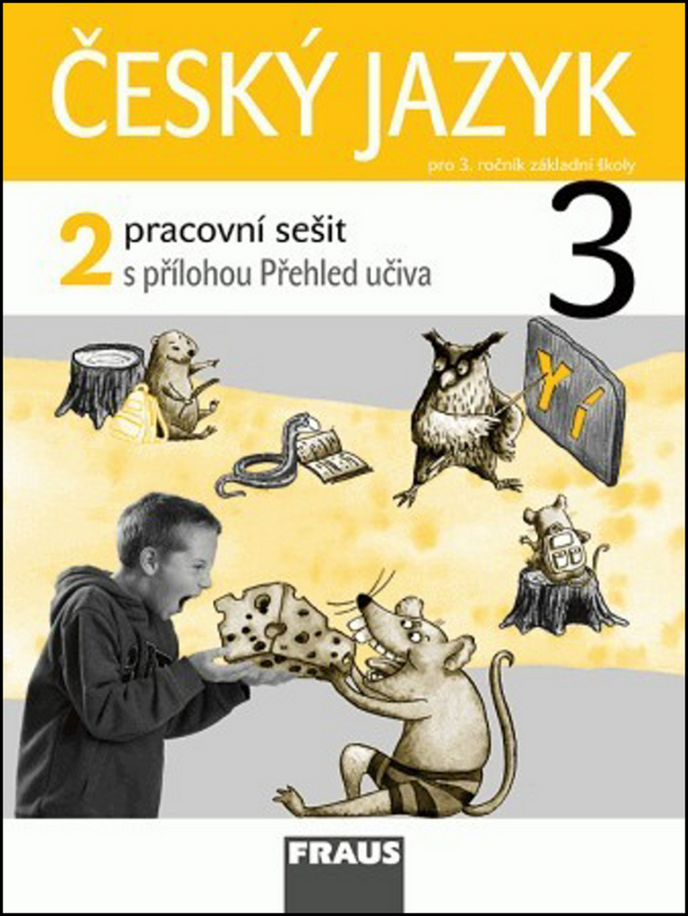 Český jazyk 3/2 pracovní sešit - Jaroslava Kosová