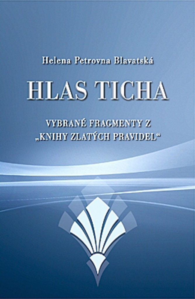 Hlas ticha - Helena P. Blavatská