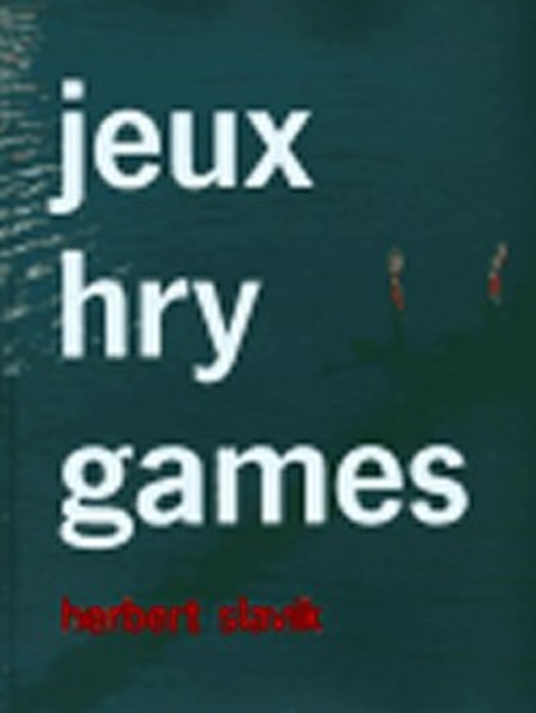Jeux Hry Games - Herbert Slavík
