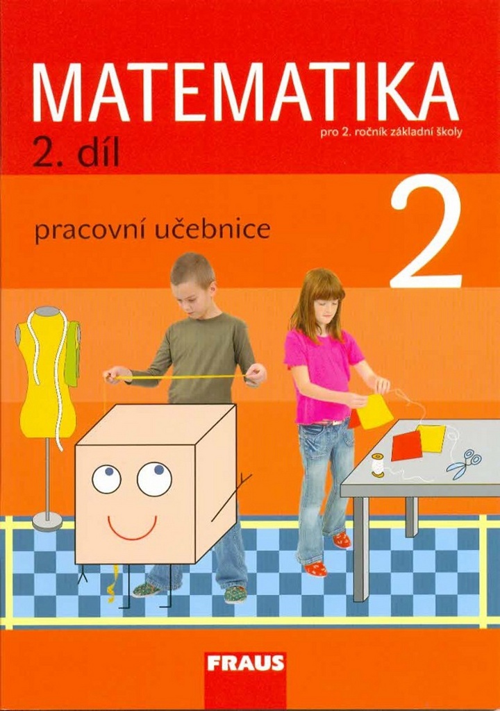 Matematika 2/2. díl Pracovní učebnice - Milan Hejný