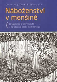 Náboženství v menšině - Zdeněk R. Nešpor
