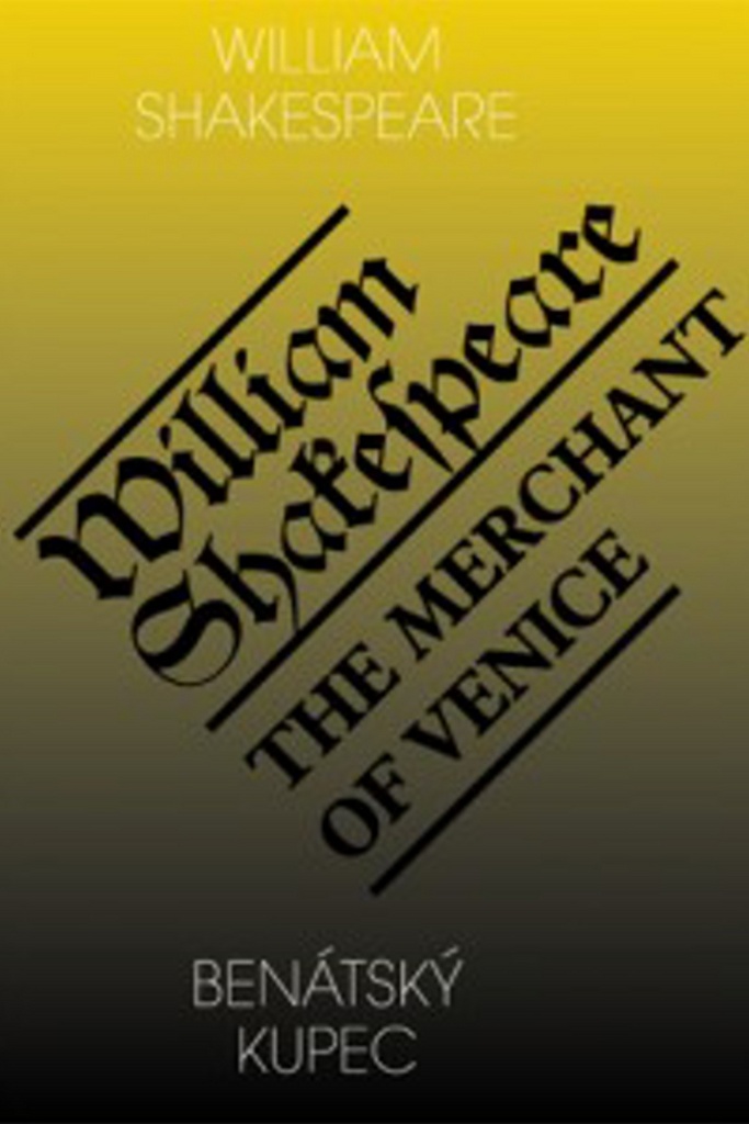 Benátský kupec/The Merchant of Venice - William Shakespeare