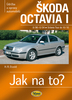 Škoda Octavia I/ TOUR do 8/96-10/10, Údržba a opravy automobilů č. 60
