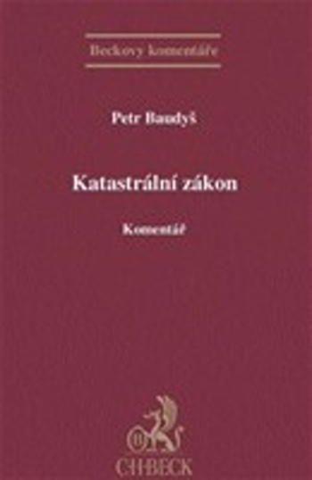 Katastrální zákon Komentář - Petr Baudyš
