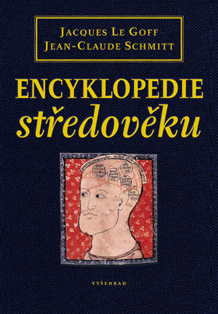 Encyklopedie středověku - Jaques Le Goff