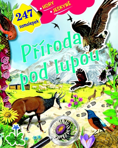 Příroda pod lupou Hory, jeskyně