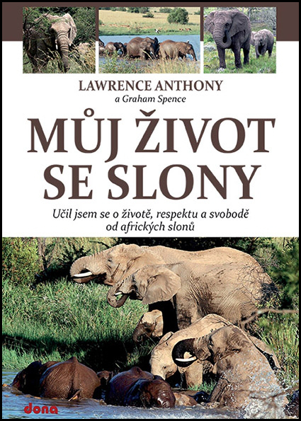 Můj život se slony - Anthony Lawrence