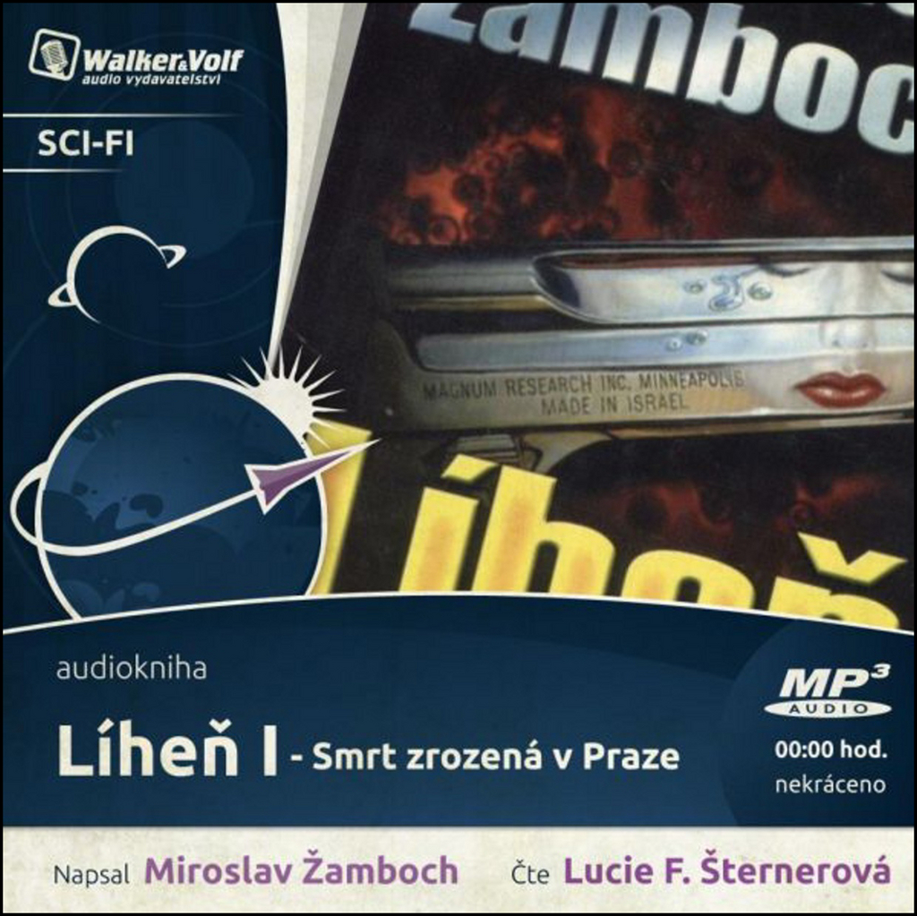 CD Líheň I Smrt zrozená v Praze - Miroslav Žamboch