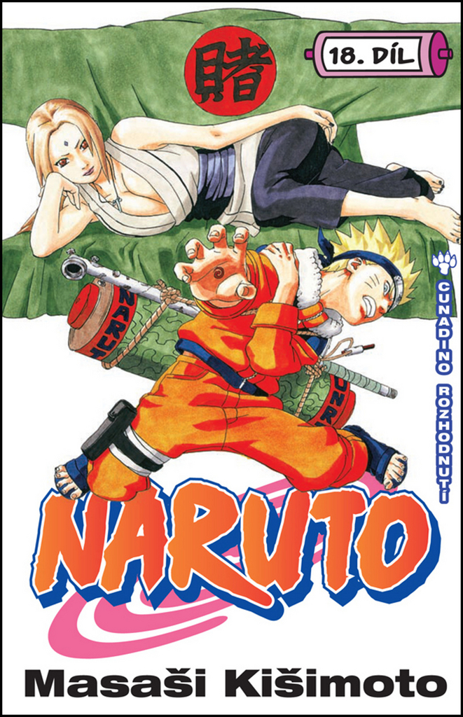 Naruto 18 Cunadino rozhodnutí - Masaši Kišimoto
