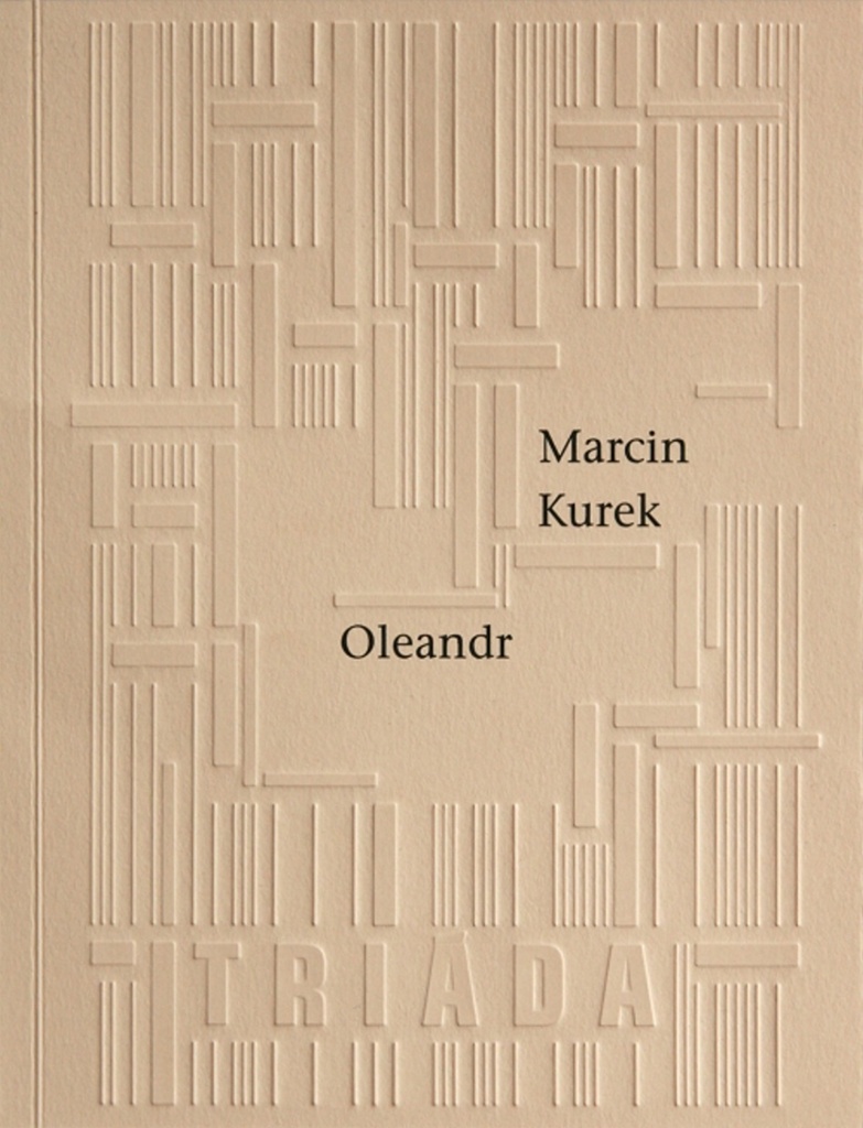 Oleandr - Marcin Kurek
