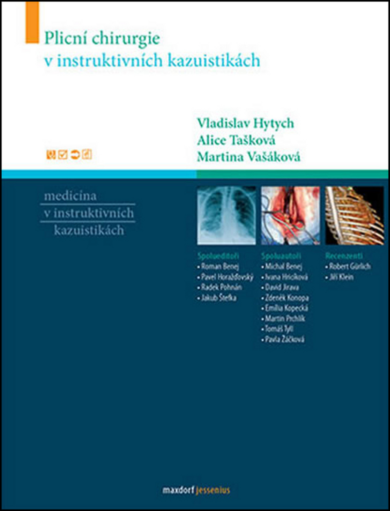Plicní chirurgie v instruktivních kazuistikách - Martina Vašáková