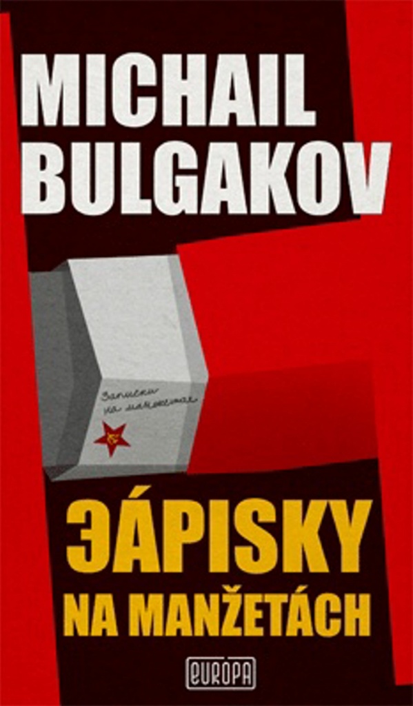 Zápisky na manžetách - Michail Bulgakov