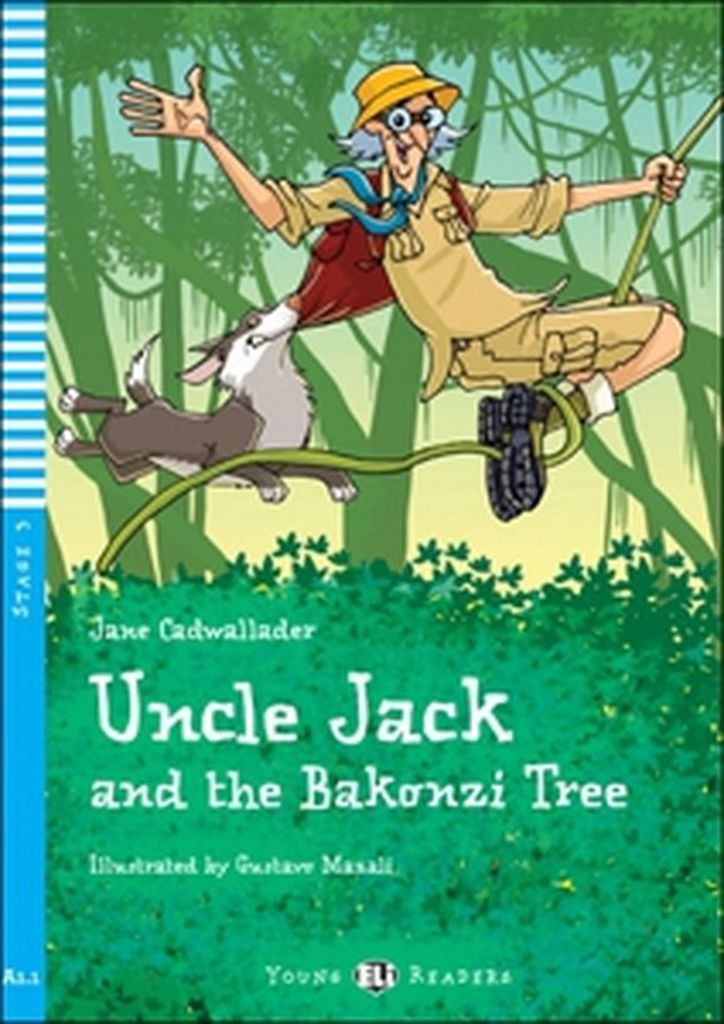 Uncle Jack and the Bakonzi Tree - Jane Cadwallader