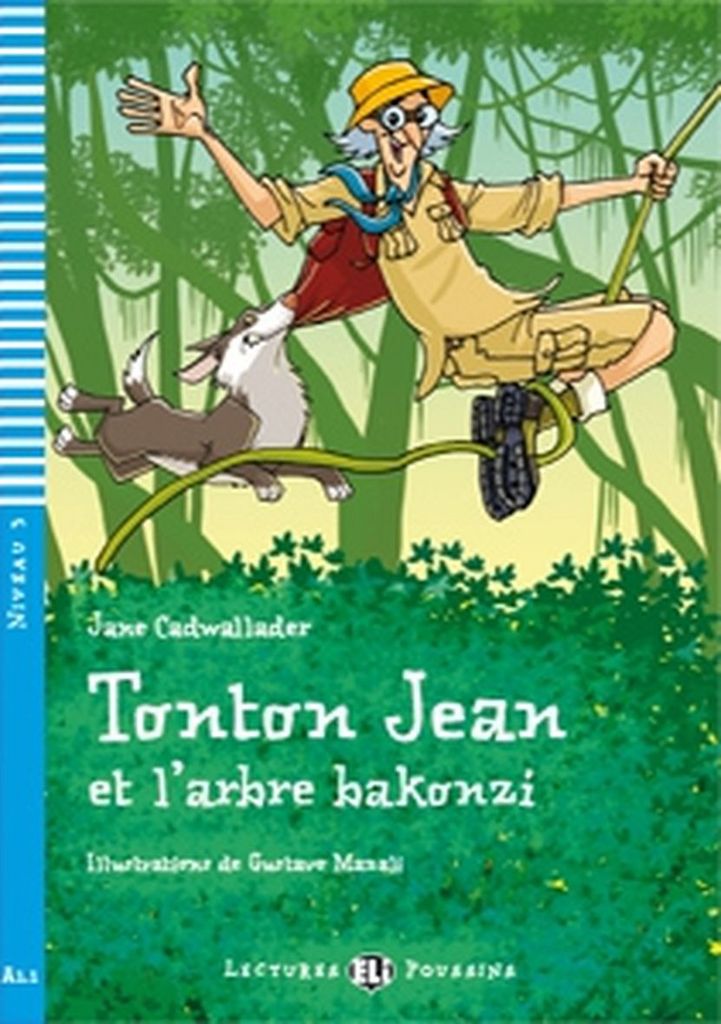 Tonton Jean et l’arbre Bakonzi - Jane Cadwallader