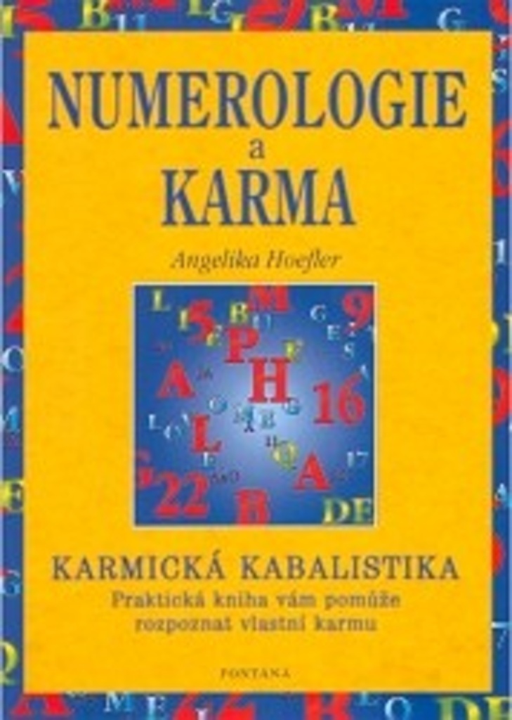 Numerologie a karma - Angelika Hoefler
