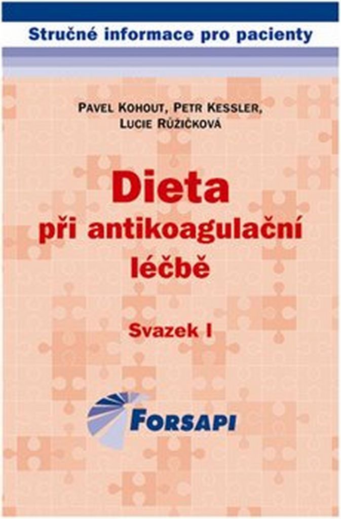 Dieta při antikoagulační léčbě - Pavel Kohout