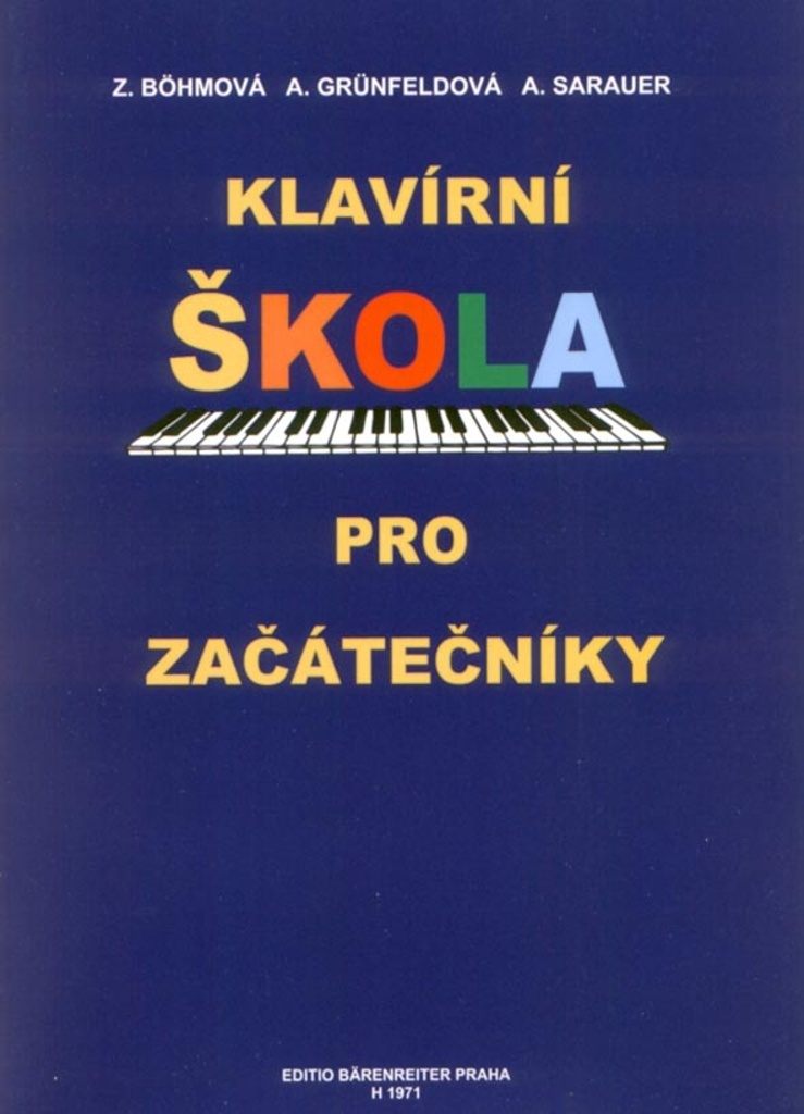 Klavírní škola pro začátečníky - Zdenka Böhmová