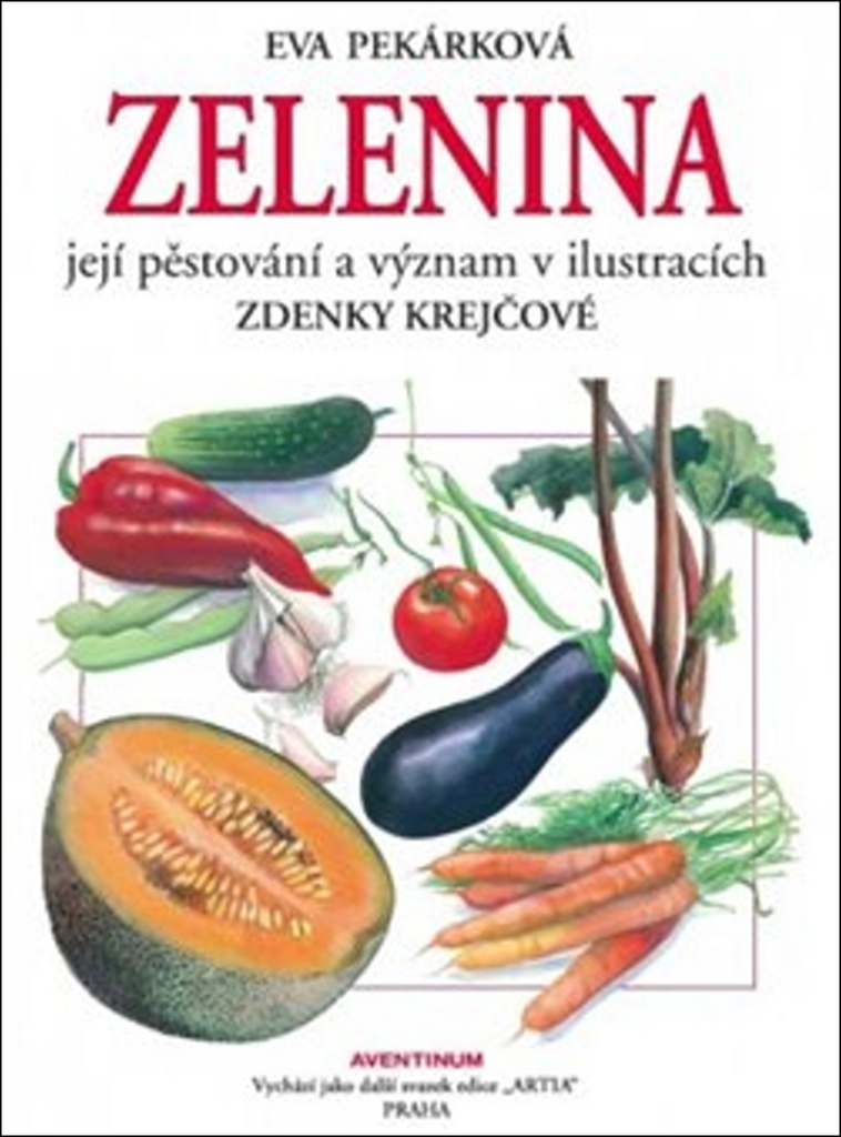 Zelenina - Eva Pekárková