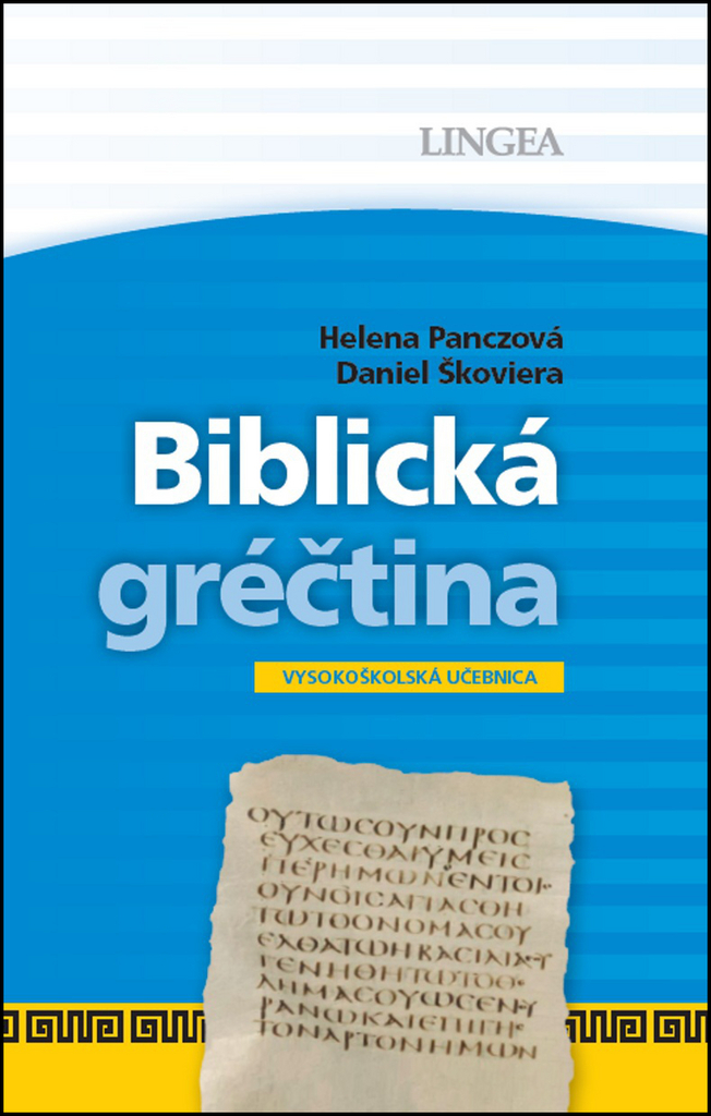Biblická gréčtina - Helena Panczová