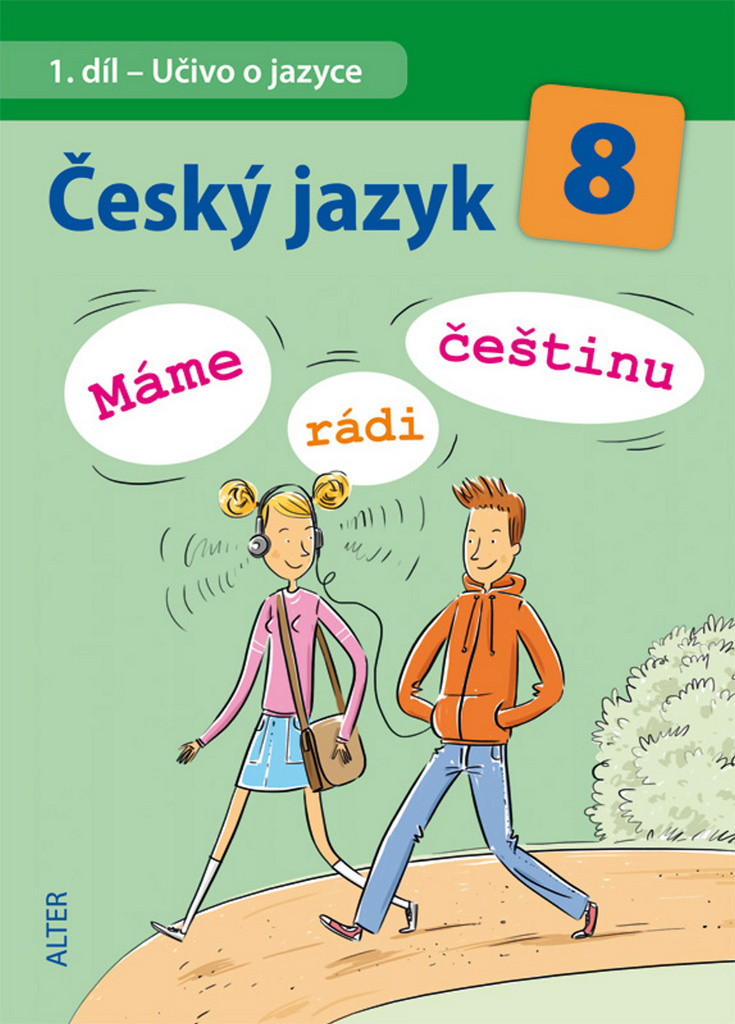 Český jazyk 8 Máme rádi češtinu - Hana Hrdličková