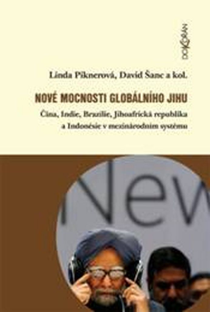 Nové mocnosti globálního Jihu - Linda Piknerová