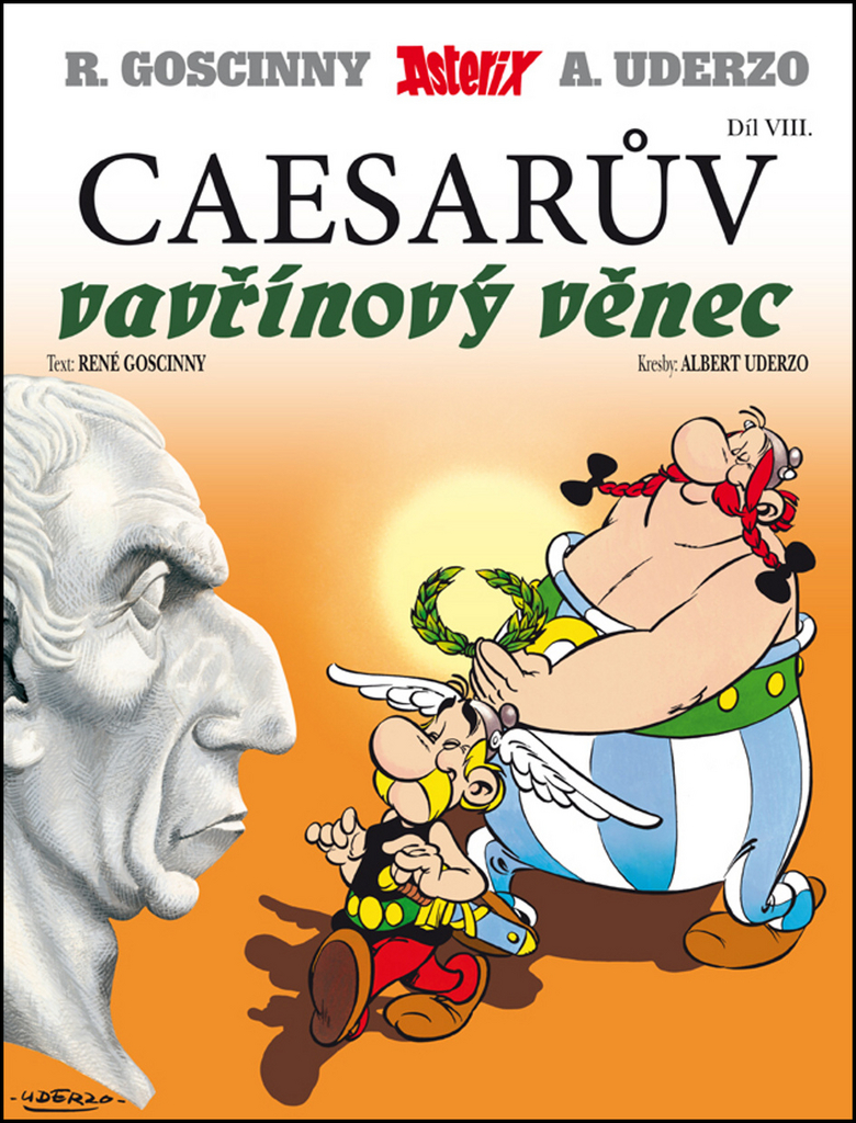 Asterix Caesarův vavřínový věnec - René Goscinny
