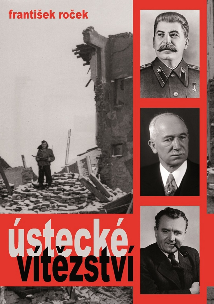 Ústecké vítězství - František Roček