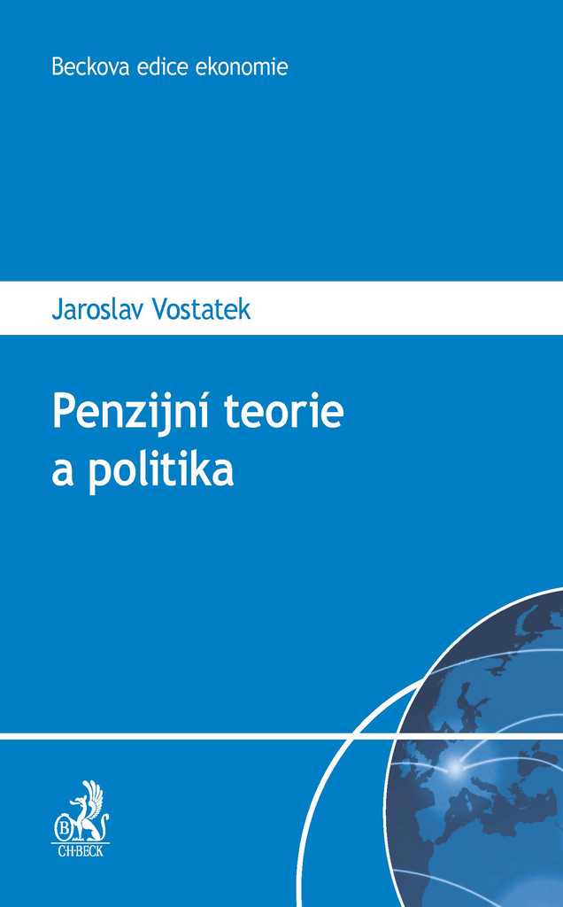 Penzijní teorie a politika - Jaroslav Vostatek