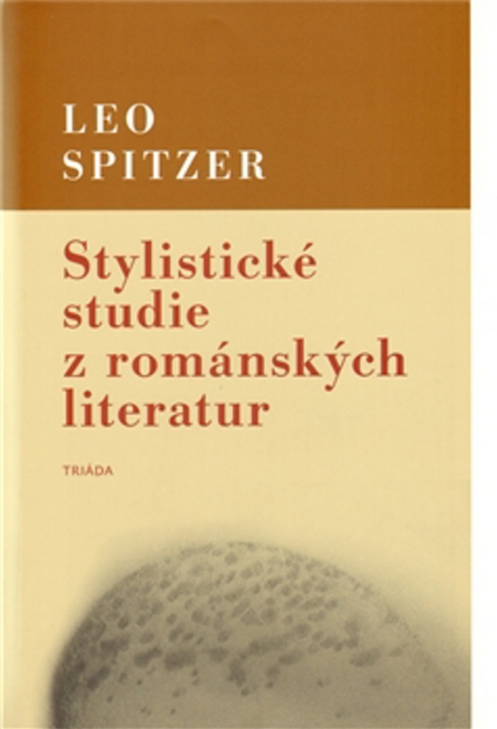 Stylistické studie z románských literatur - Leo Spitzer