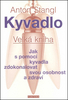 Kyvadlo Velká kniha, Jak s pomocí kyvadla zdokonalovat svou osobnost a zdraví