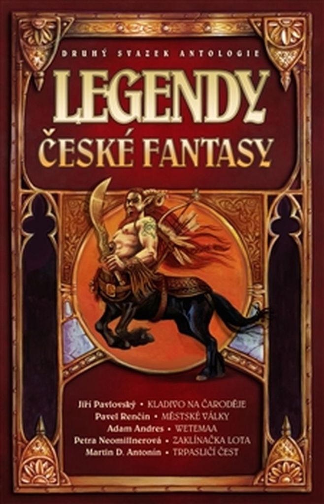 Legendy české fantasy II. - Martin D. Antonín