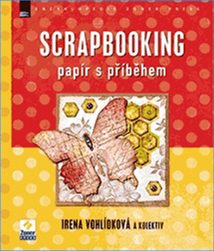 Scrapbooking - Irena Vohlídková