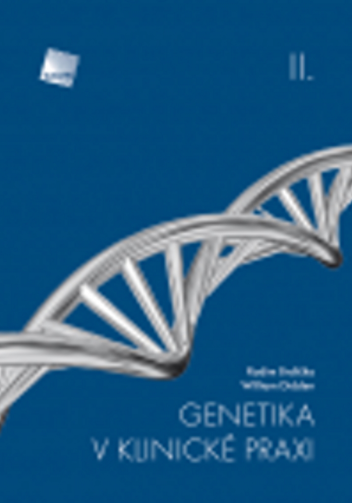 Genetika v klinické praxi II - Radim Brdlička