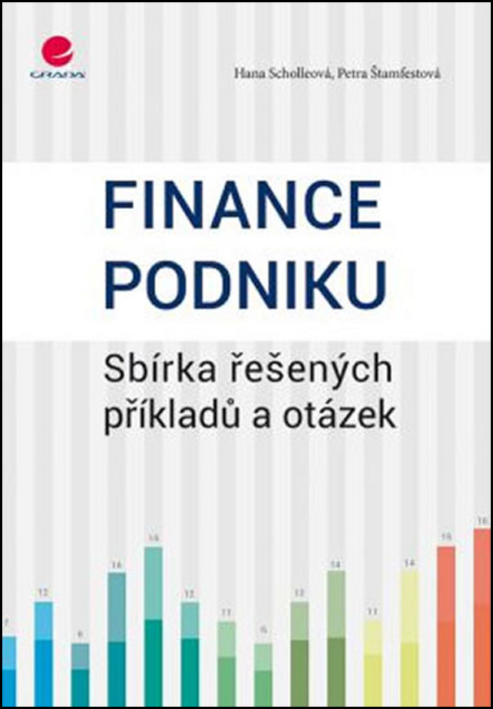Finance podniku - Hana Scholleová