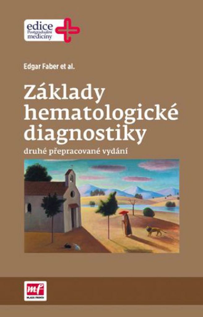 Základy hematologické diagnostiky - Edgar Faber