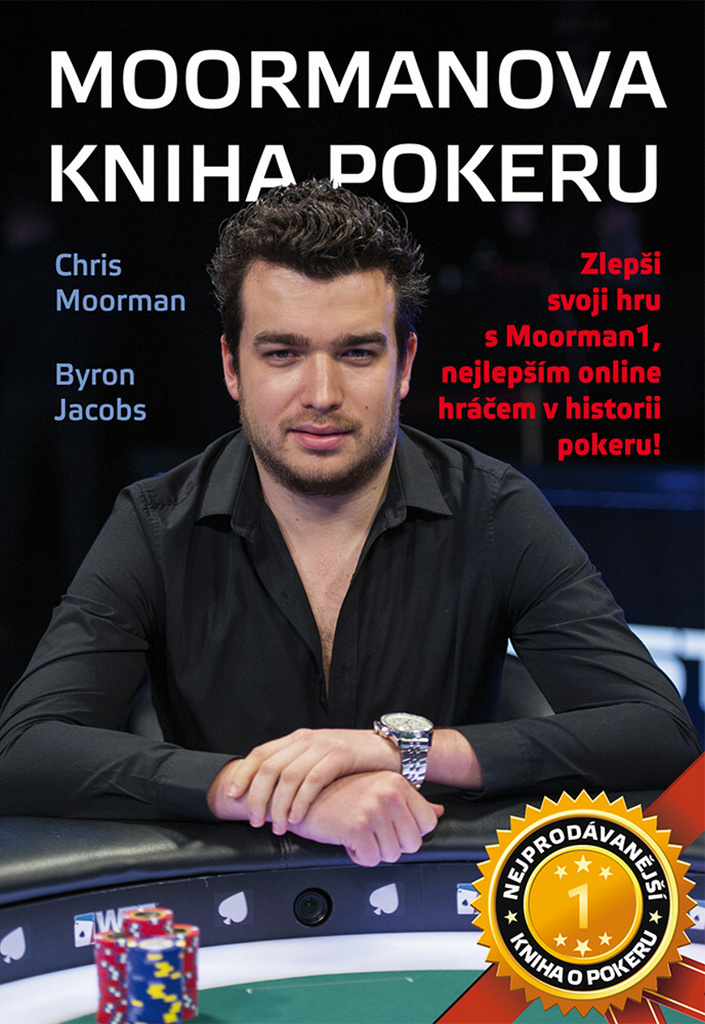 Moormanova kniha pokeru - Chris Moorman
