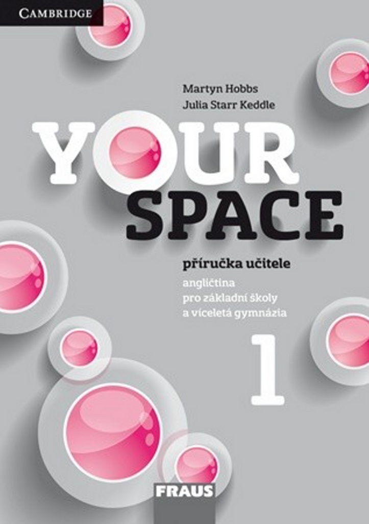 Your Space 1 Příručka učitele - Lucie Betáková