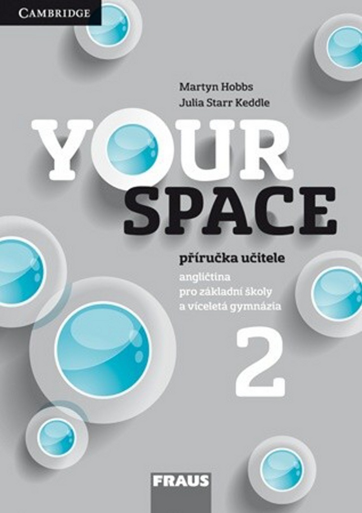 Your Space 2 Příručka učitele - Lucie Betáková