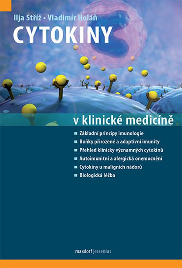 Cytokiny v klinické medicíně - Vladimír Holan