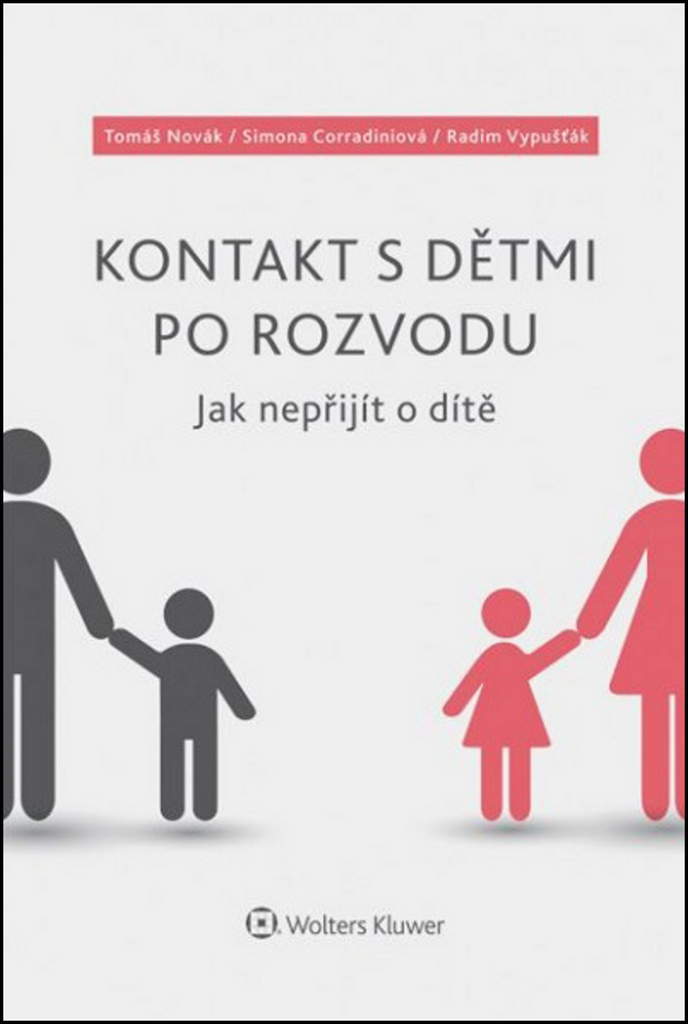 Kontakt s dětmi po rozvodu - Tomáš Novák