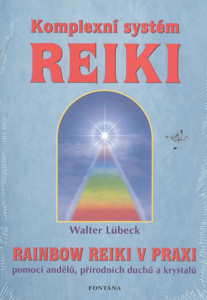 Komplexní systém Reiki - Walter Lübeck