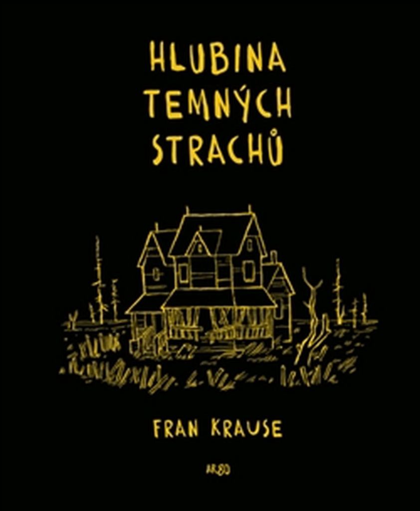 Hlubina temných strachů - Fran Krause